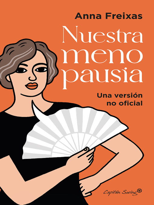 Title details for Nuestra menopausia by Anna Freixas Farre - Available